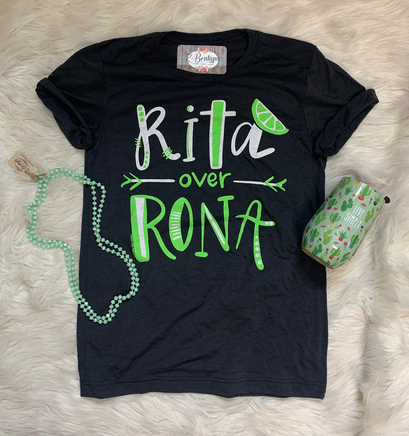 Rita Over Rona Graphic Tee